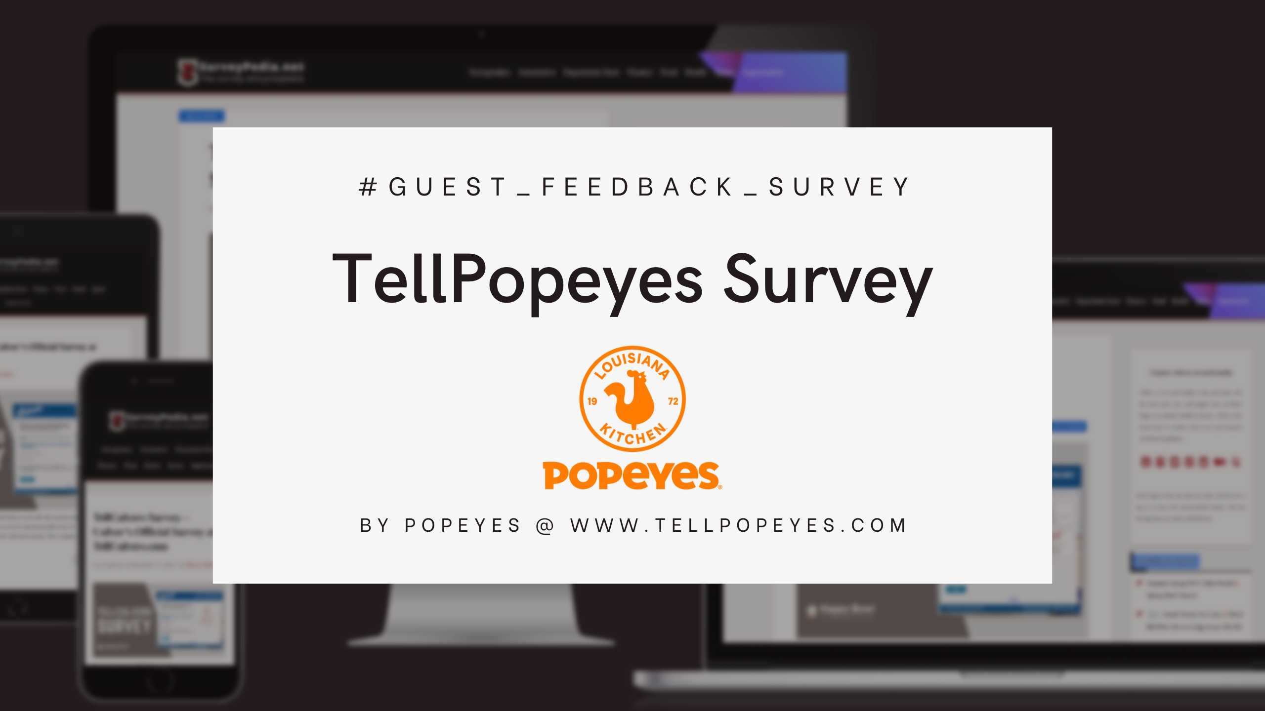 TellPopeyes Survey: Official Popeyes Survey at www.tellpopeyes.com