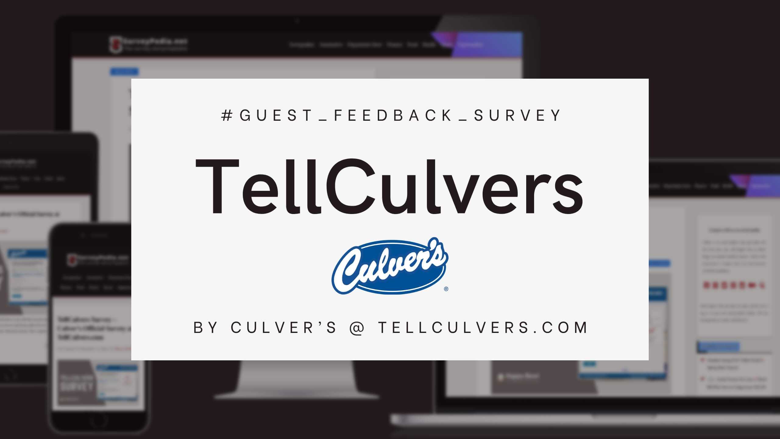 TellCulvers Survey – Culver’s Official Survey at TellCulvers.com